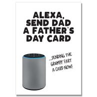 Alexa Grumpy Fart Fathers Day Card